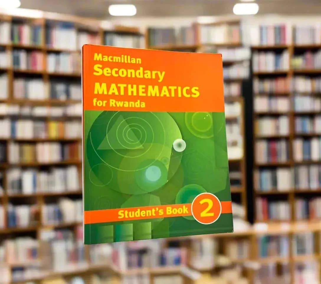 Macmillan Secondary MATHEMATICS for Rwanda Student's Book 2