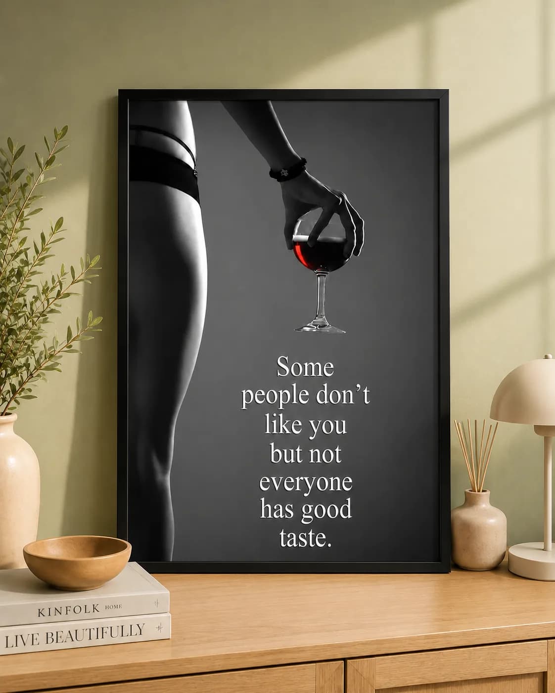 Some People Don't Like You – Motivational Framed Wall Art Print